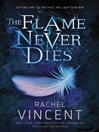 Cover image for The Flame Never Dies